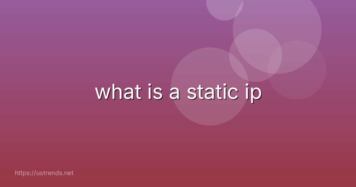 what is a static ip
