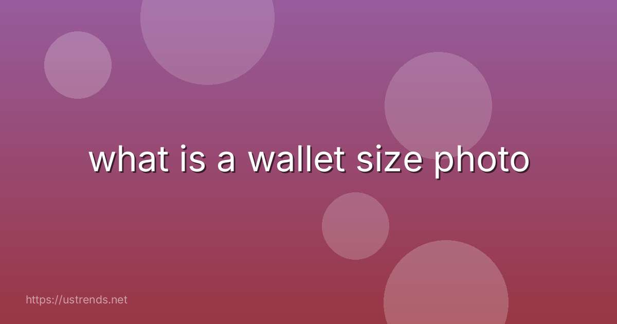 what is a wallet size photo