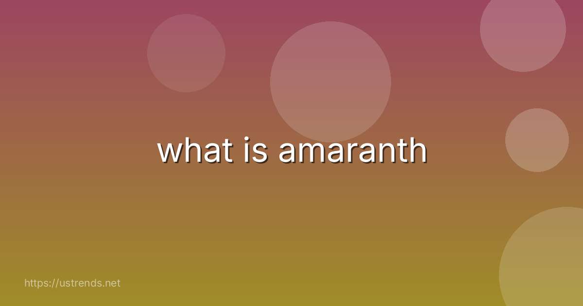 what is amaranth