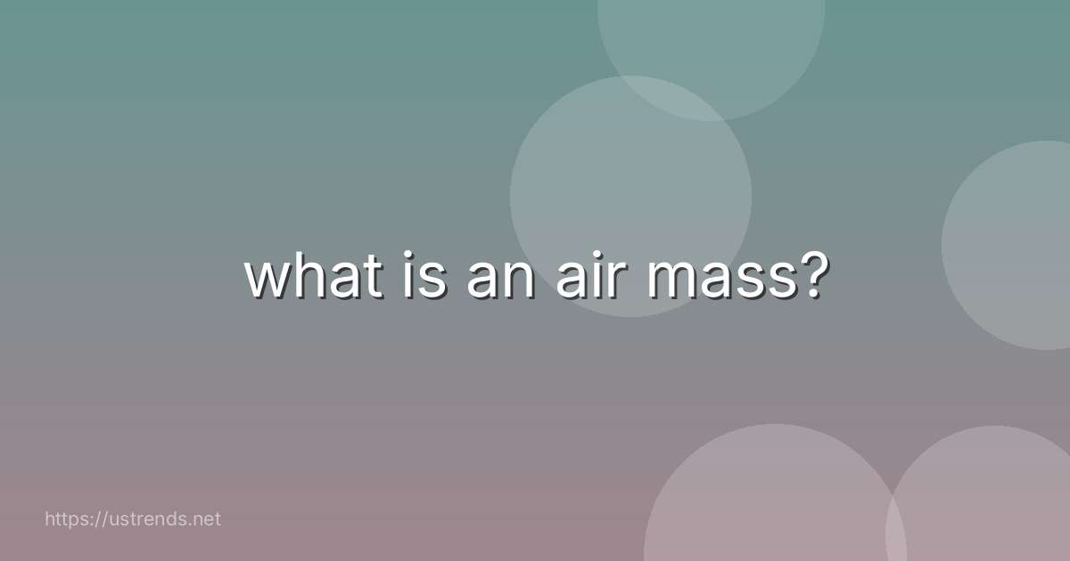 what is an air mass?