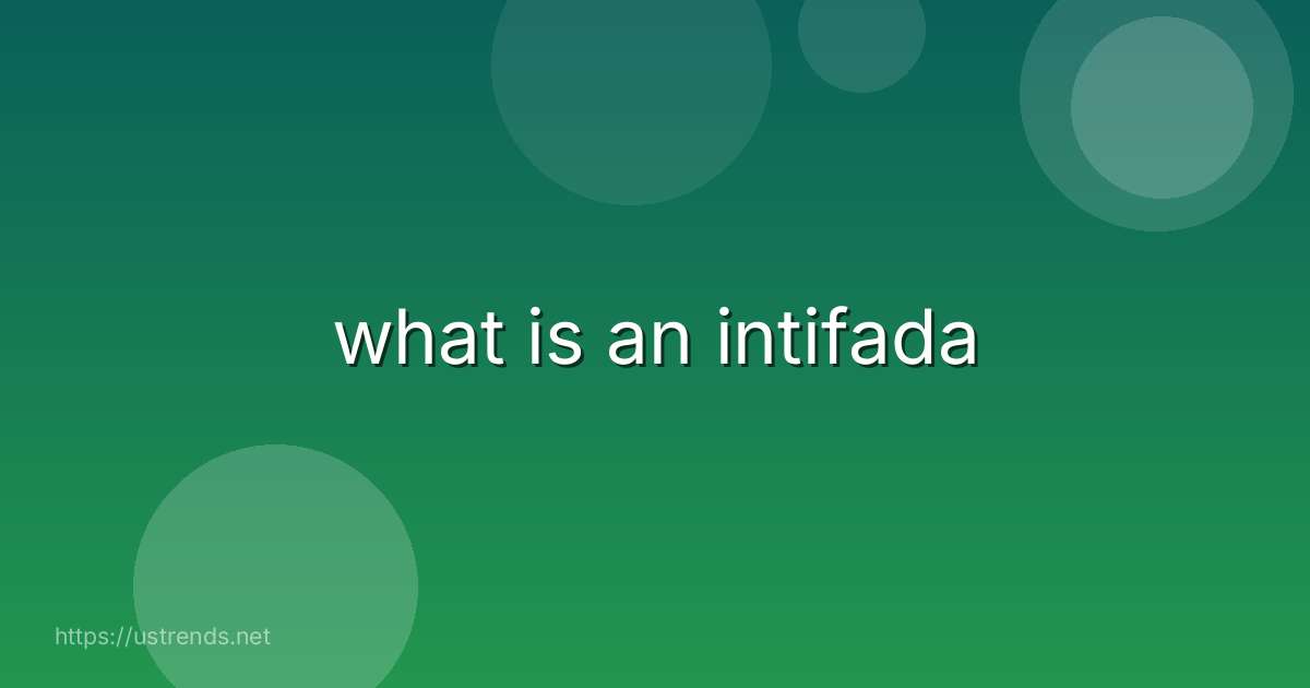 what is an intifada
