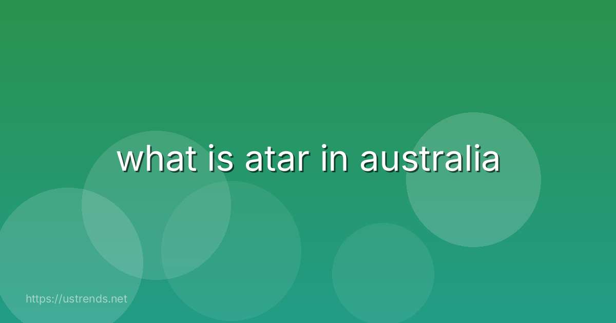 what is atar in australia