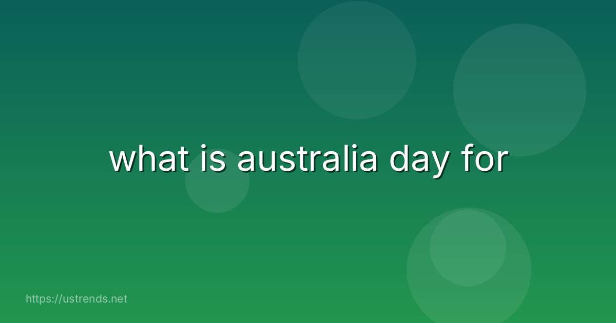 what is australia day for