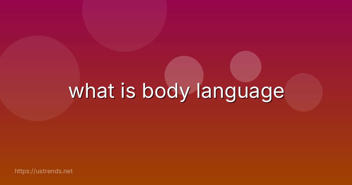 what is body language