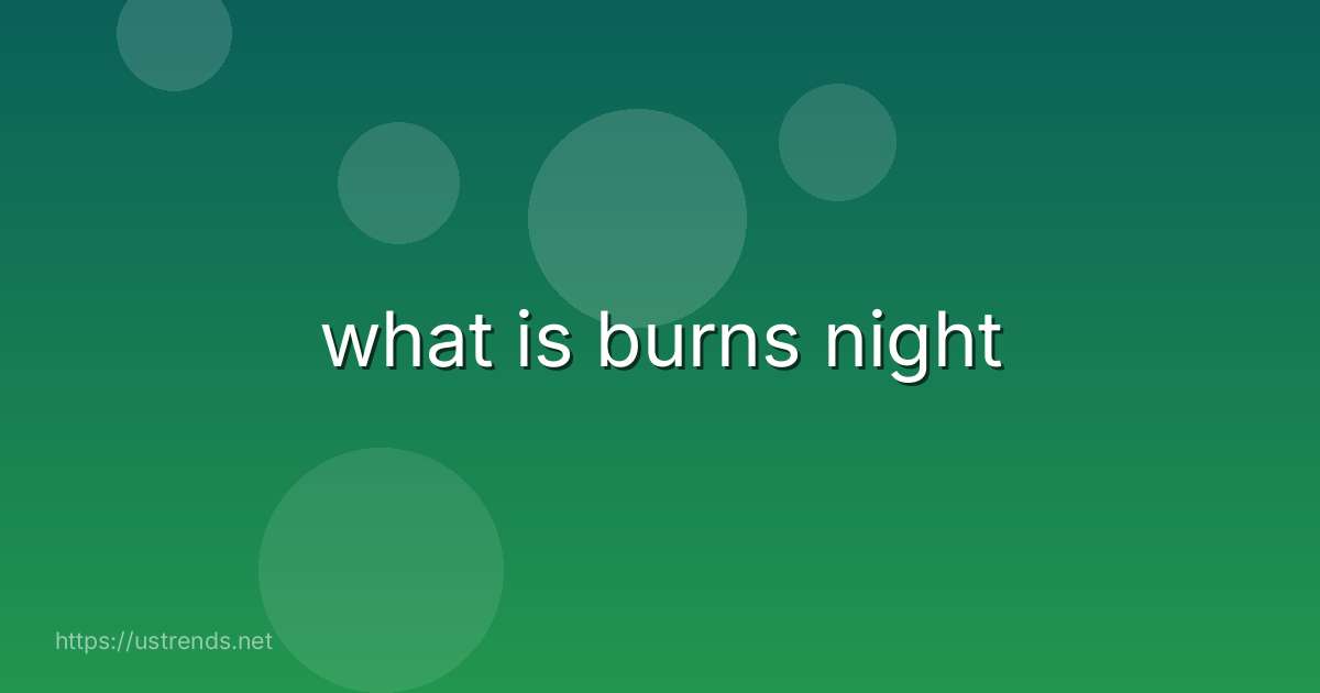what is burns night