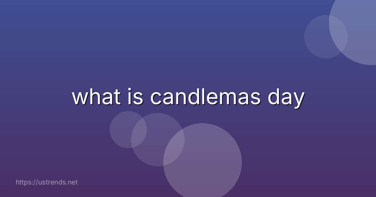 what is candlemas day
