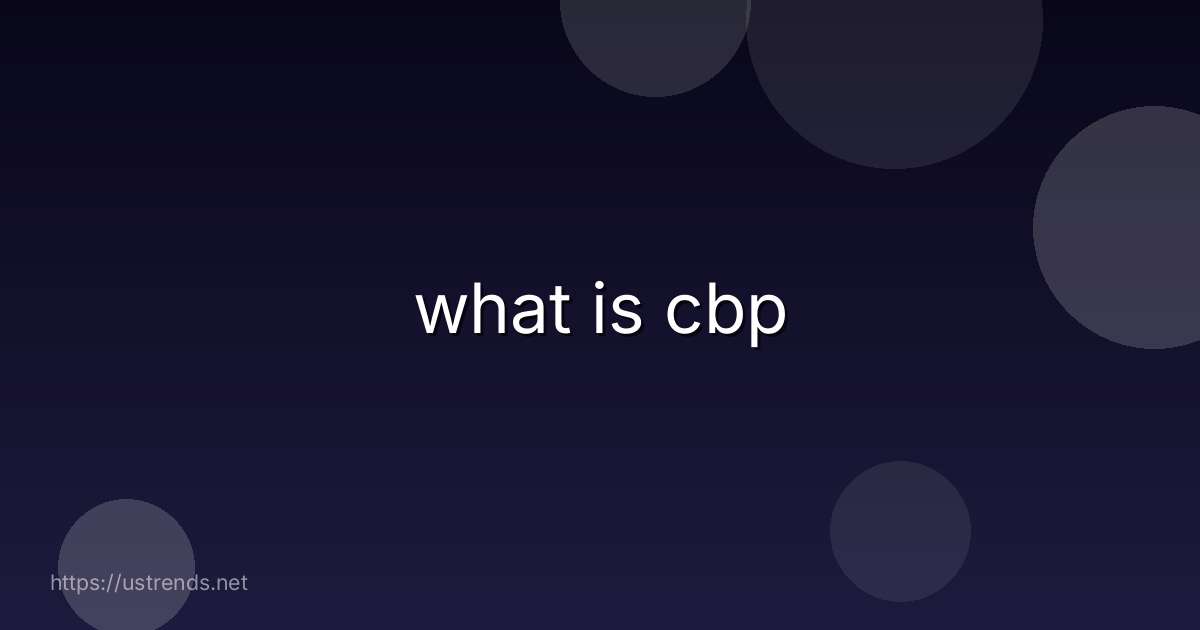 what is cbp