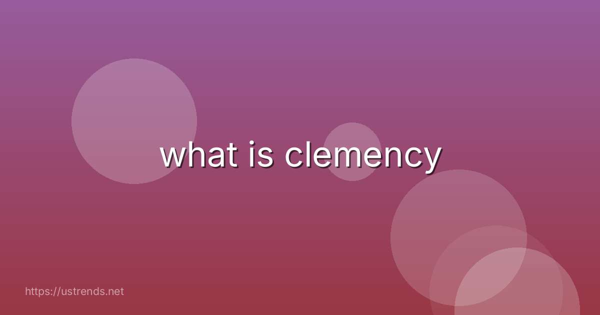 what is clemency