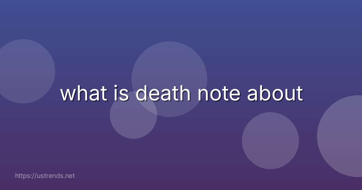 what is death note about
