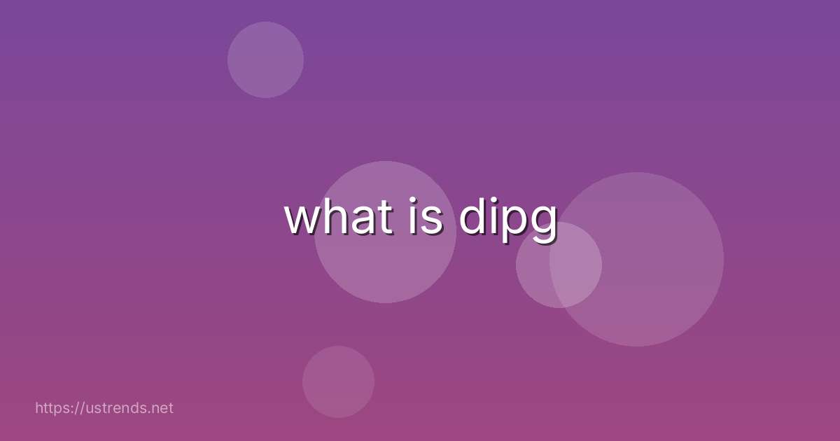 what is dipg