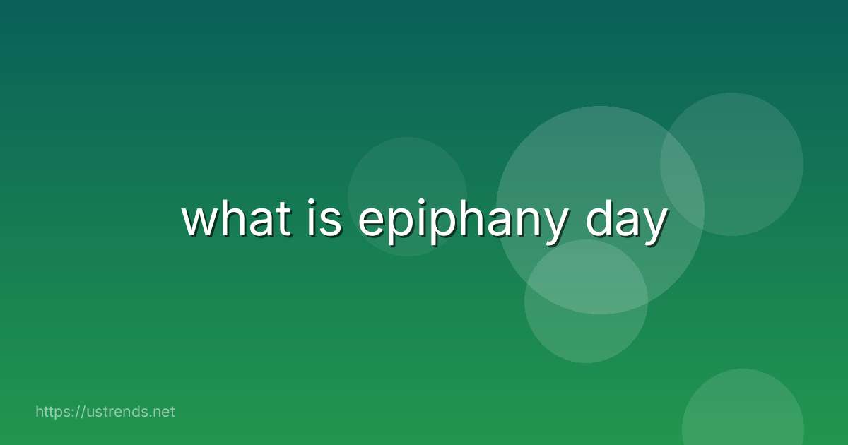 what is epiphany day