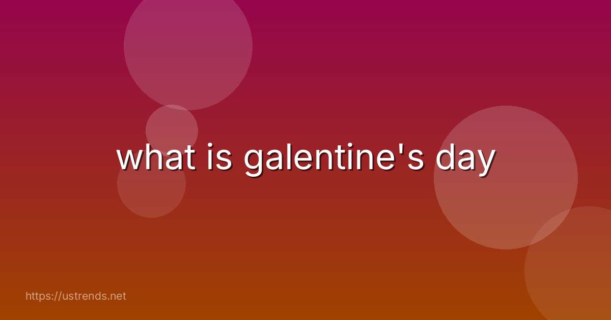 what is galentine's day