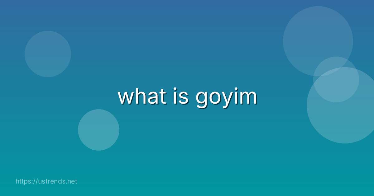 what is goyim