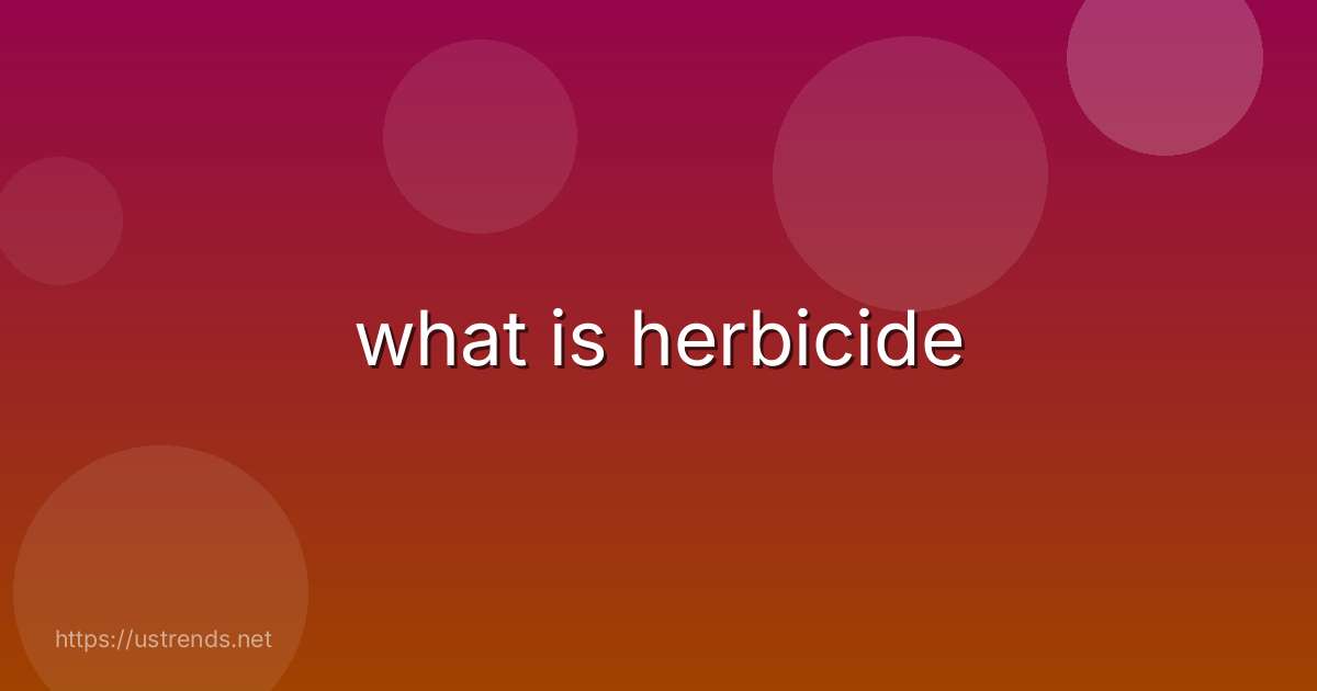 what is herbicide