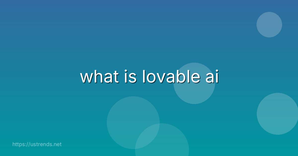 what is lovable ai