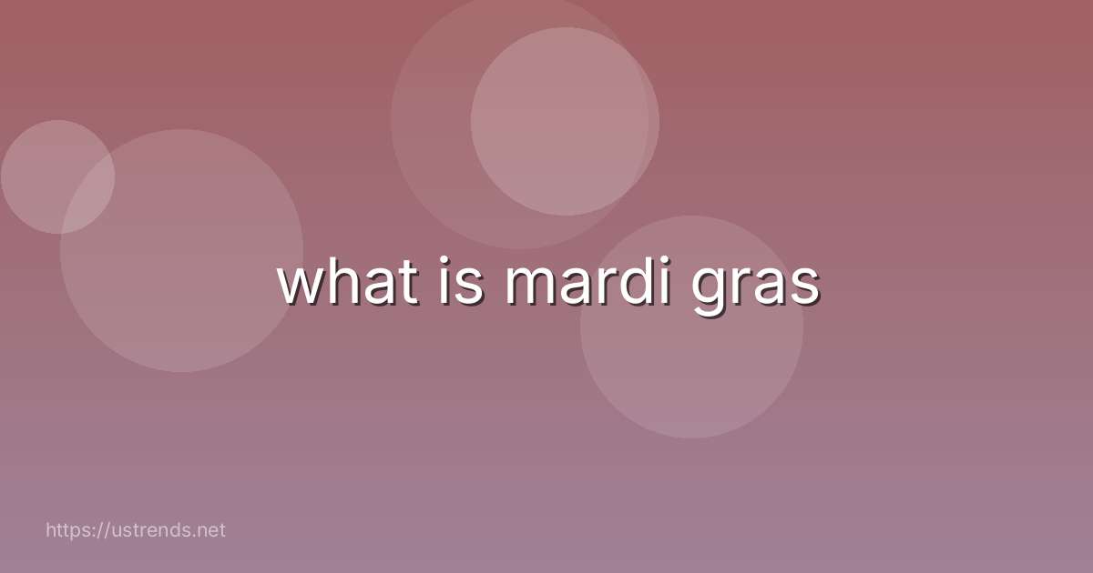 what is mardi gras