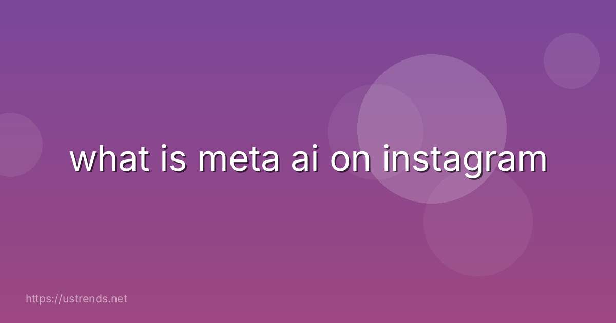 what is meta ai on instagram