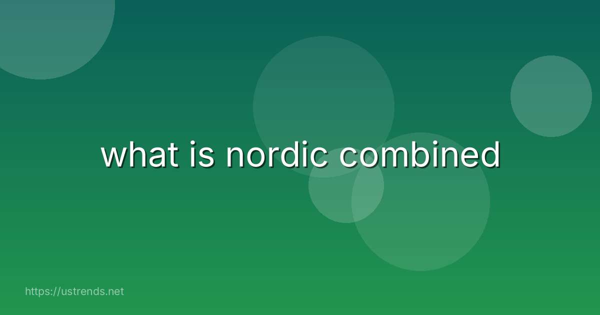 what is nordic combined