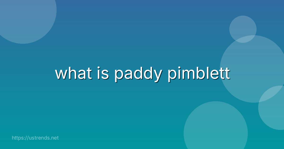 what is paddy pimblett