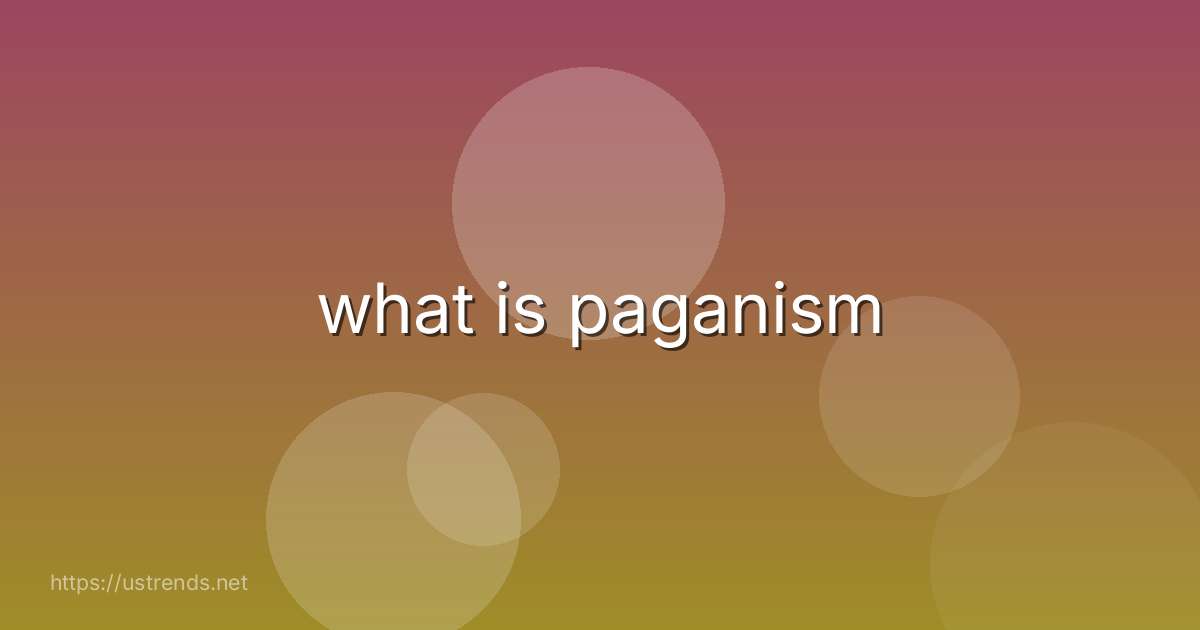 what is paganism