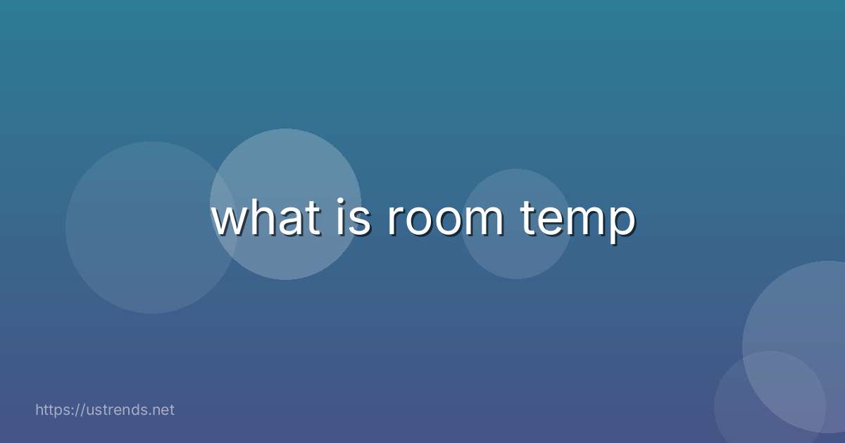 what is room temp