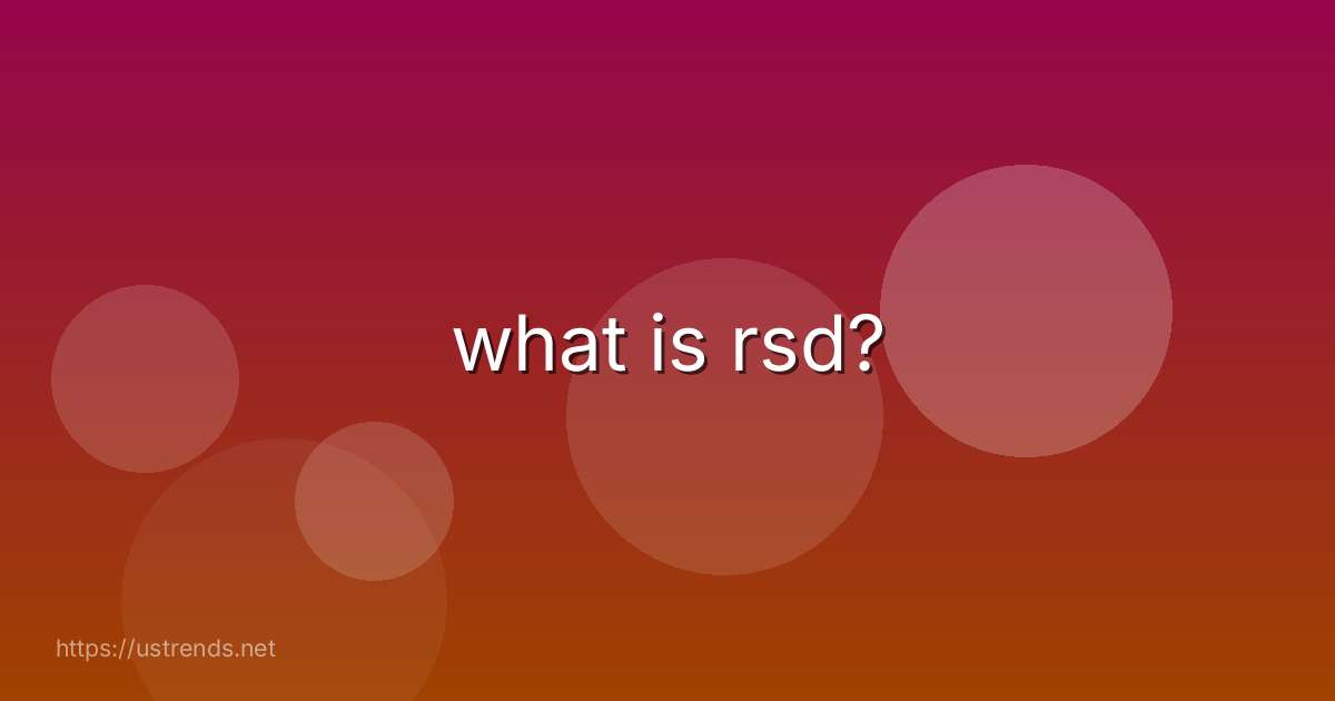 what is rsd?