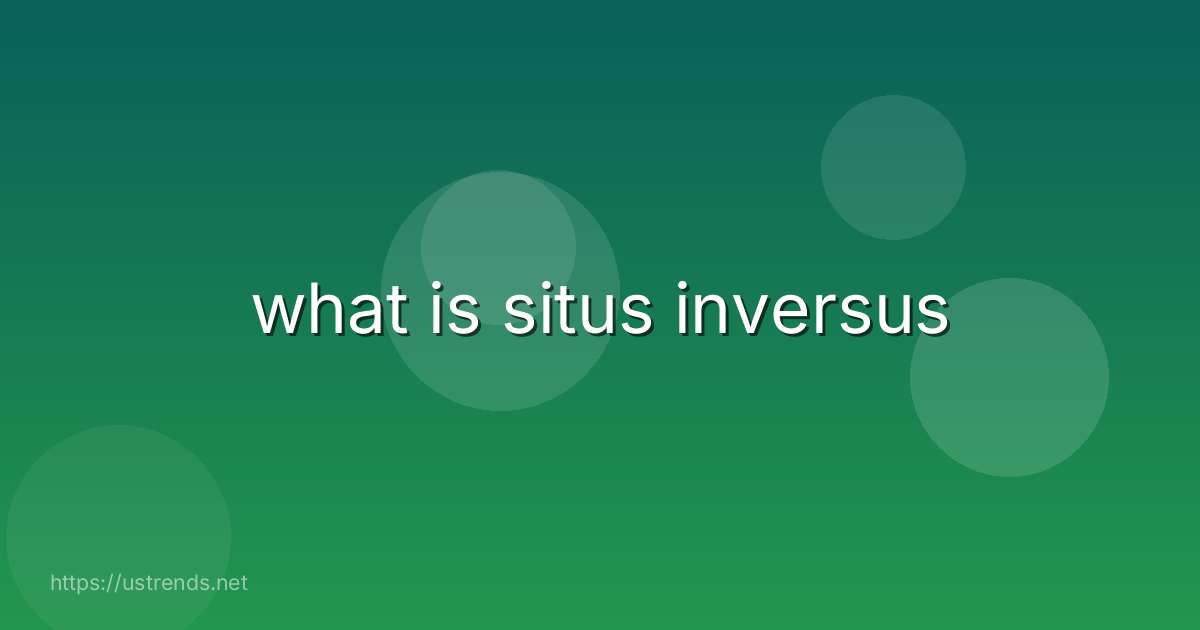 what is situs inversus