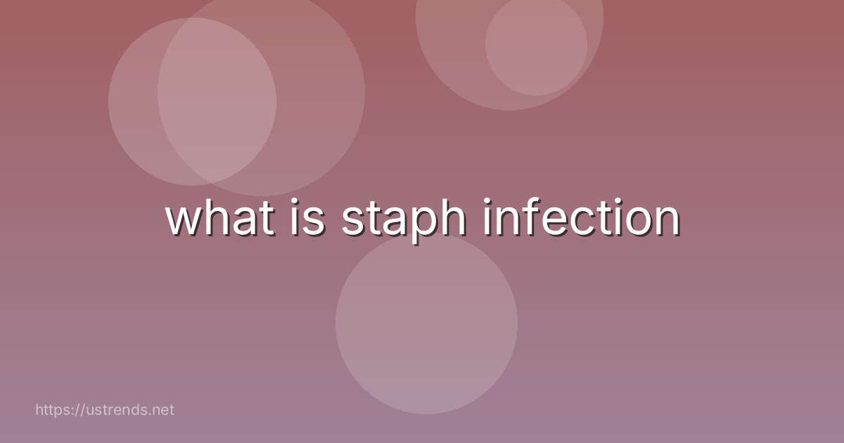 what is staph infection