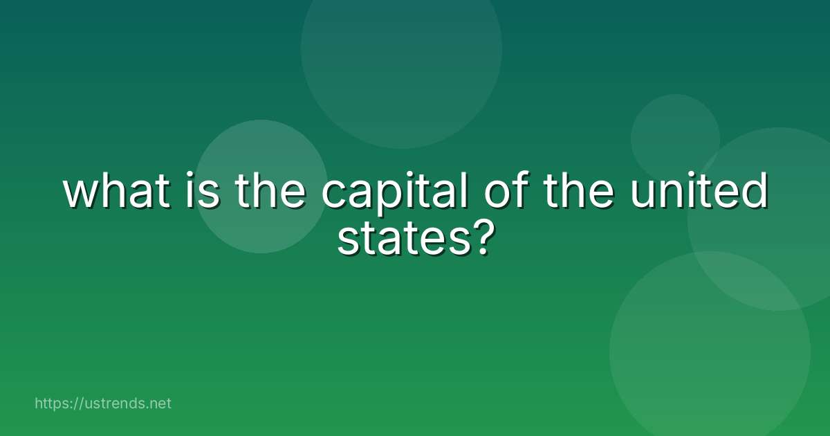 what is the capital of the united states?