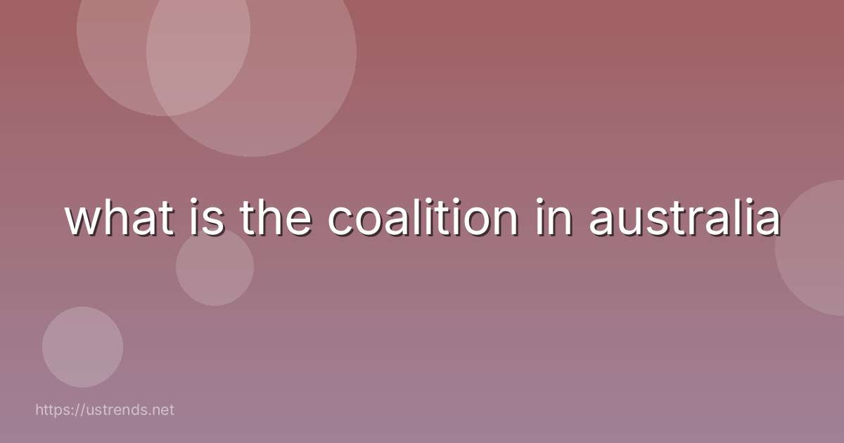 what is the coalition in australia