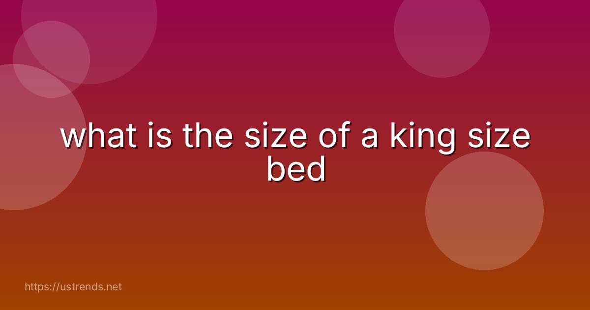 what is the size of a king size bed