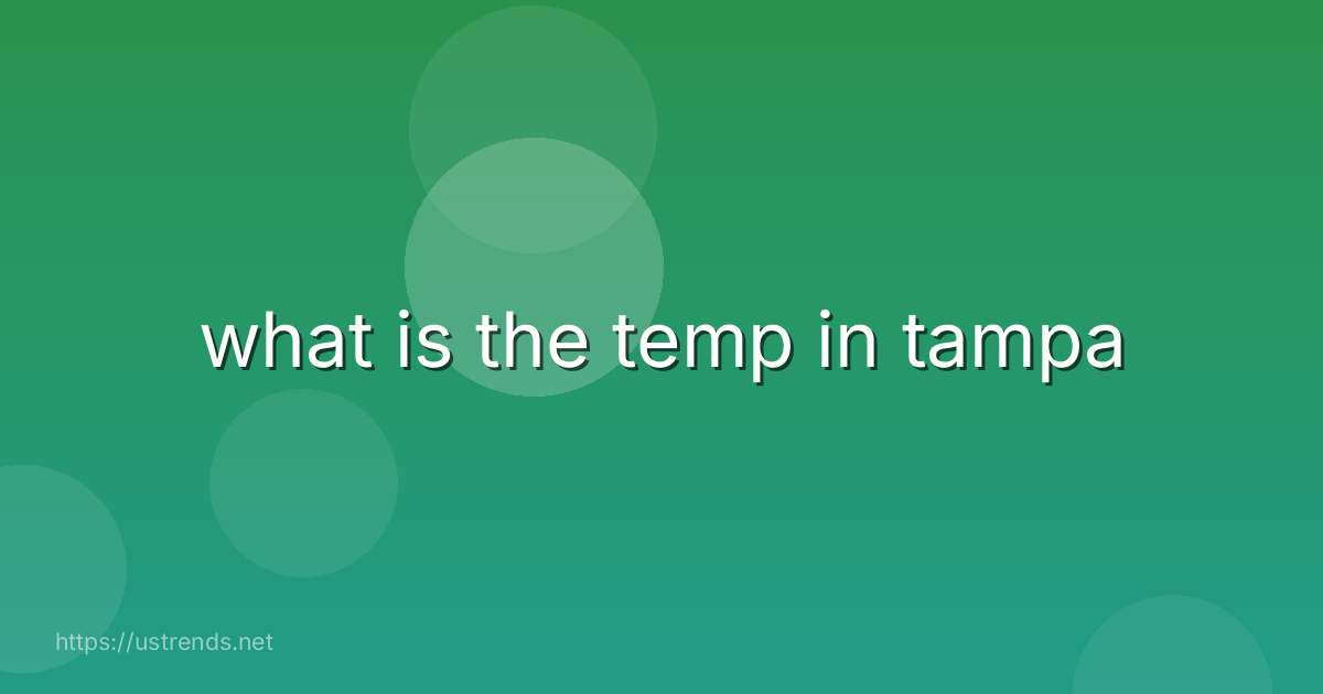 what is the temp in tampa