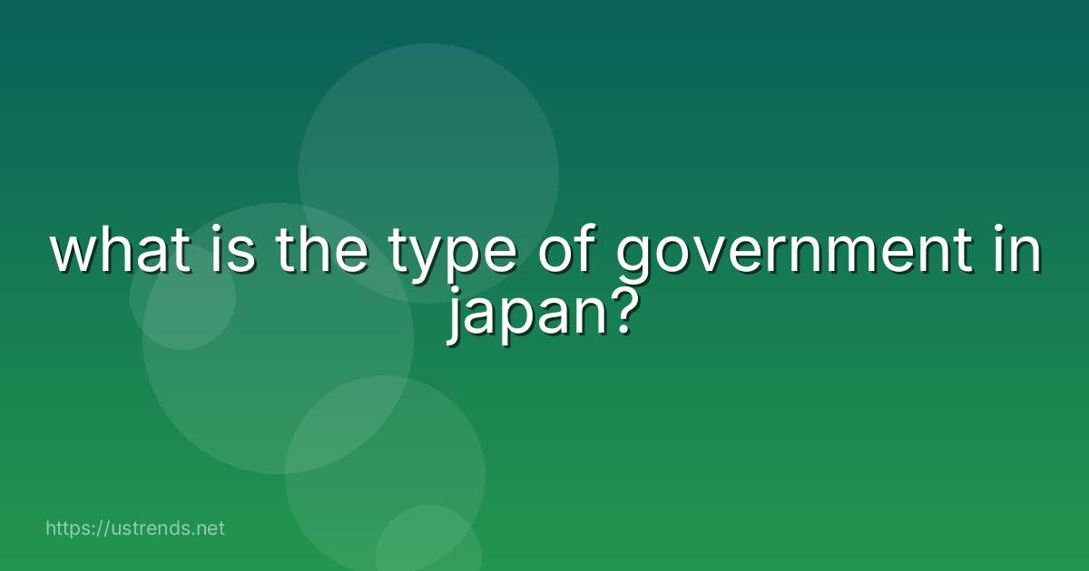 what is the type of government in japan?