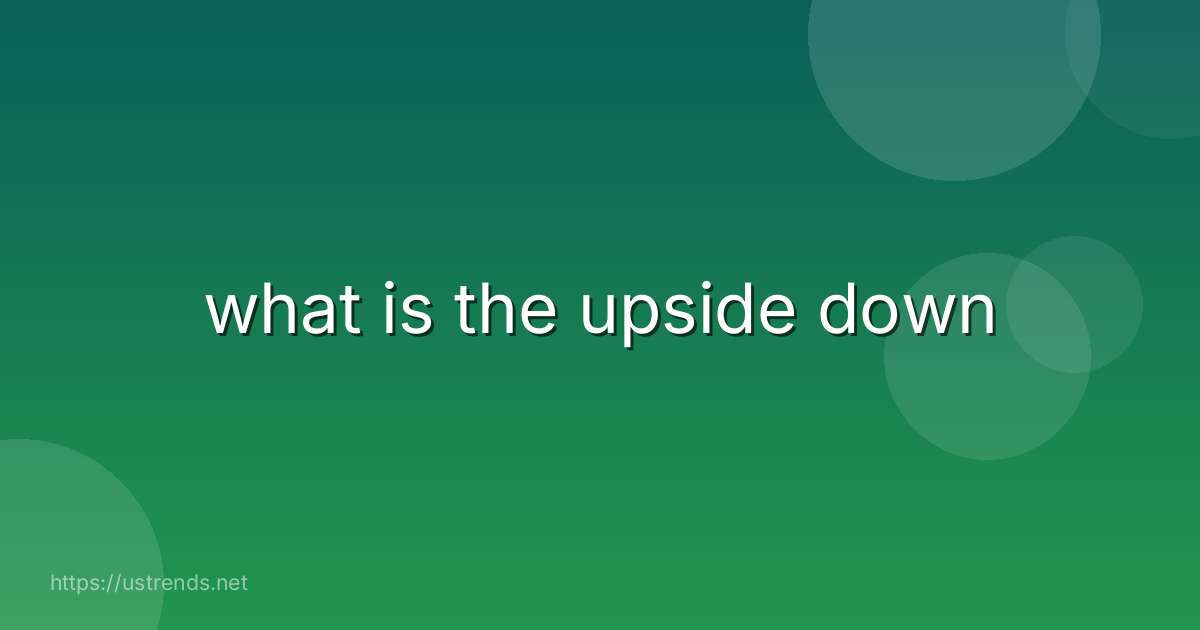 what is the upside down