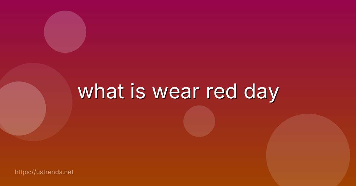 what is wear red day