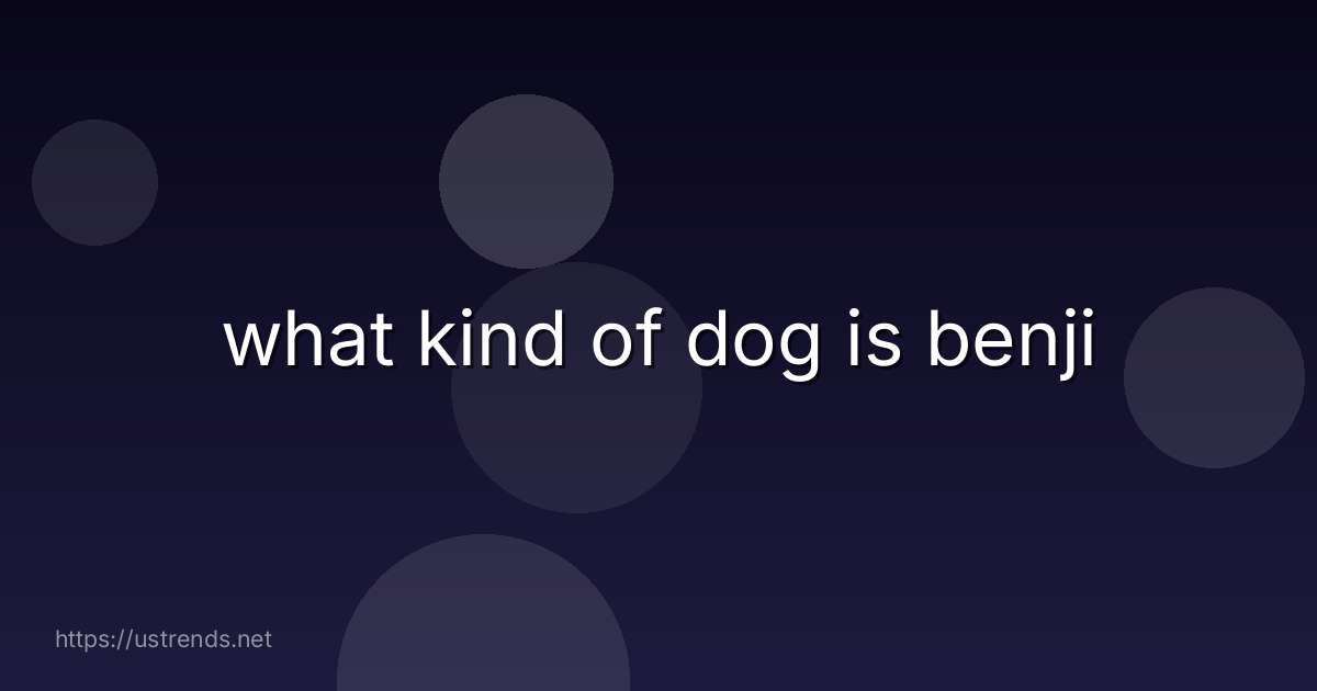 what kind of dog is benji