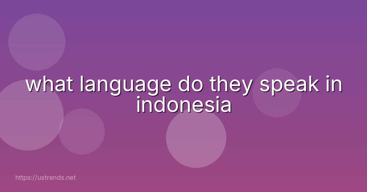 what language do they speak in indonesia