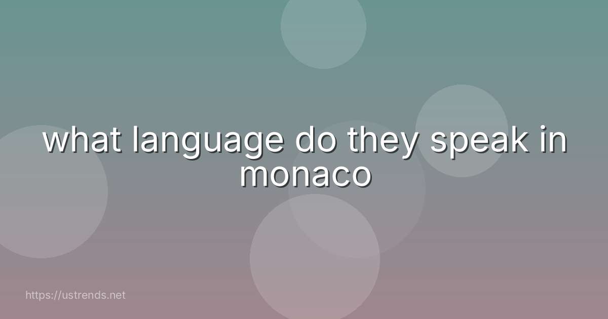 what language do they speak in monaco