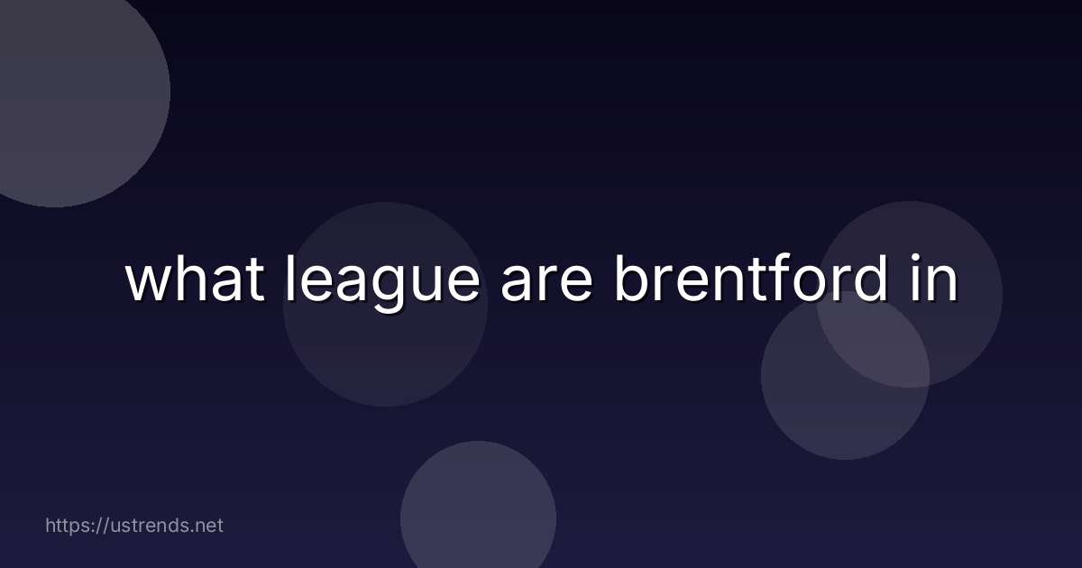 what league are brentford in
