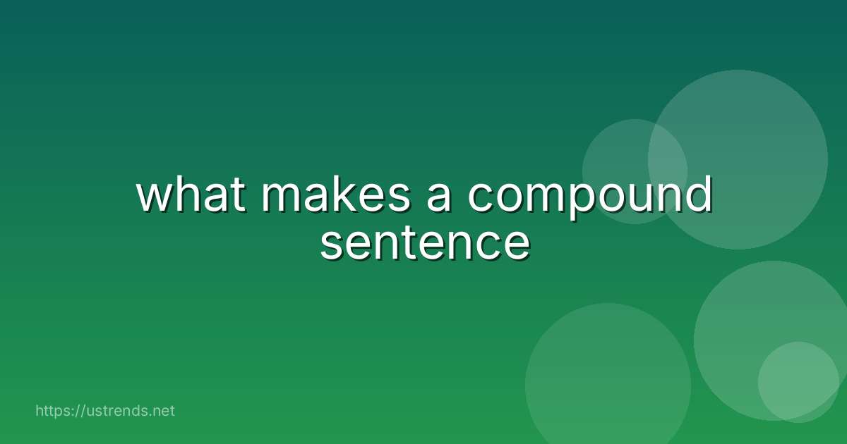 what makes a compound sentence