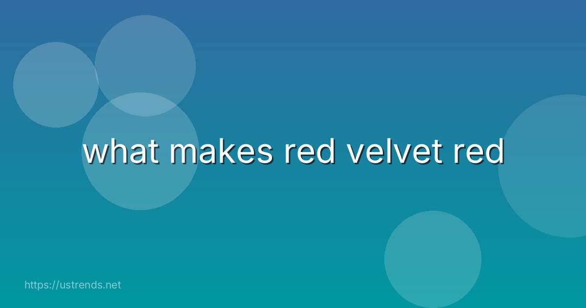 what makes red velvet red