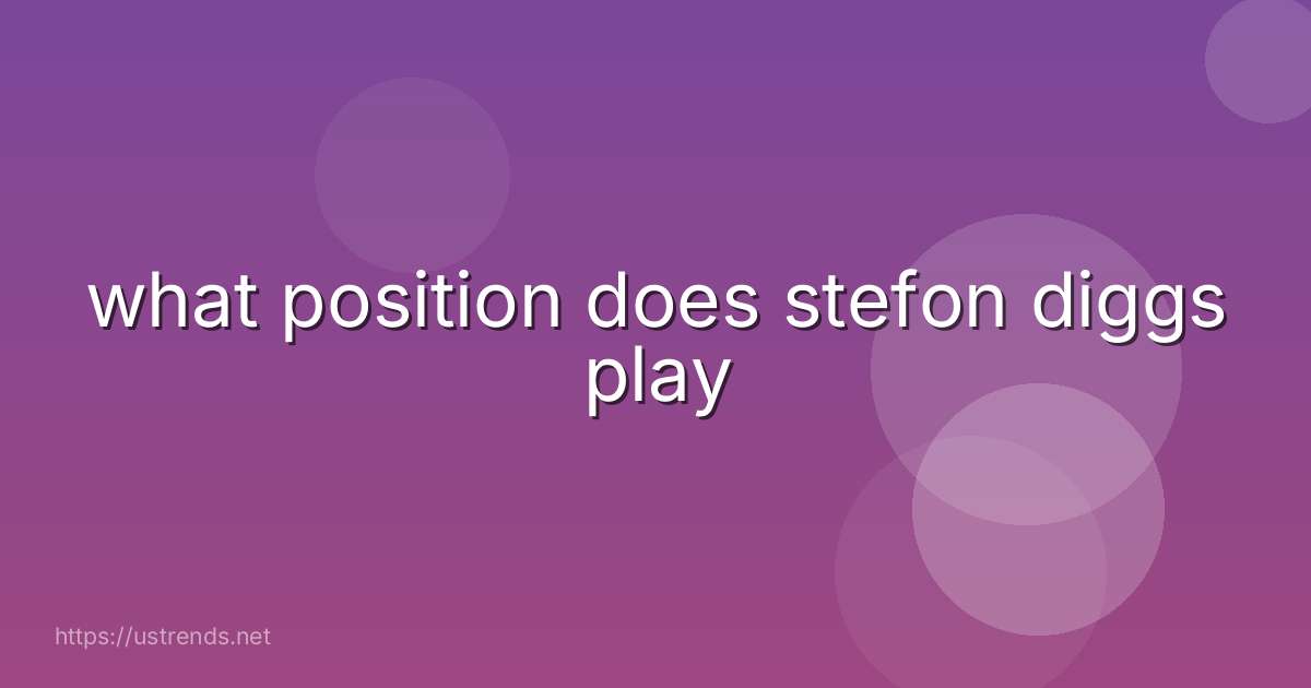 what position does stefon diggs play