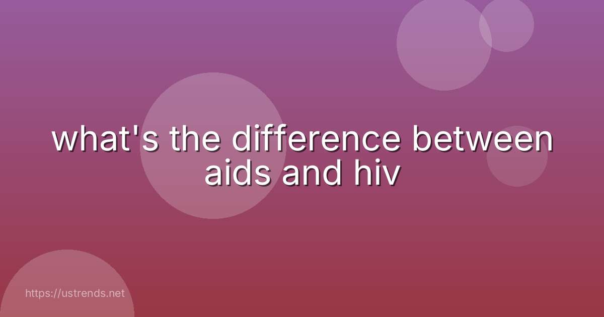 what's the difference between aids and hiv