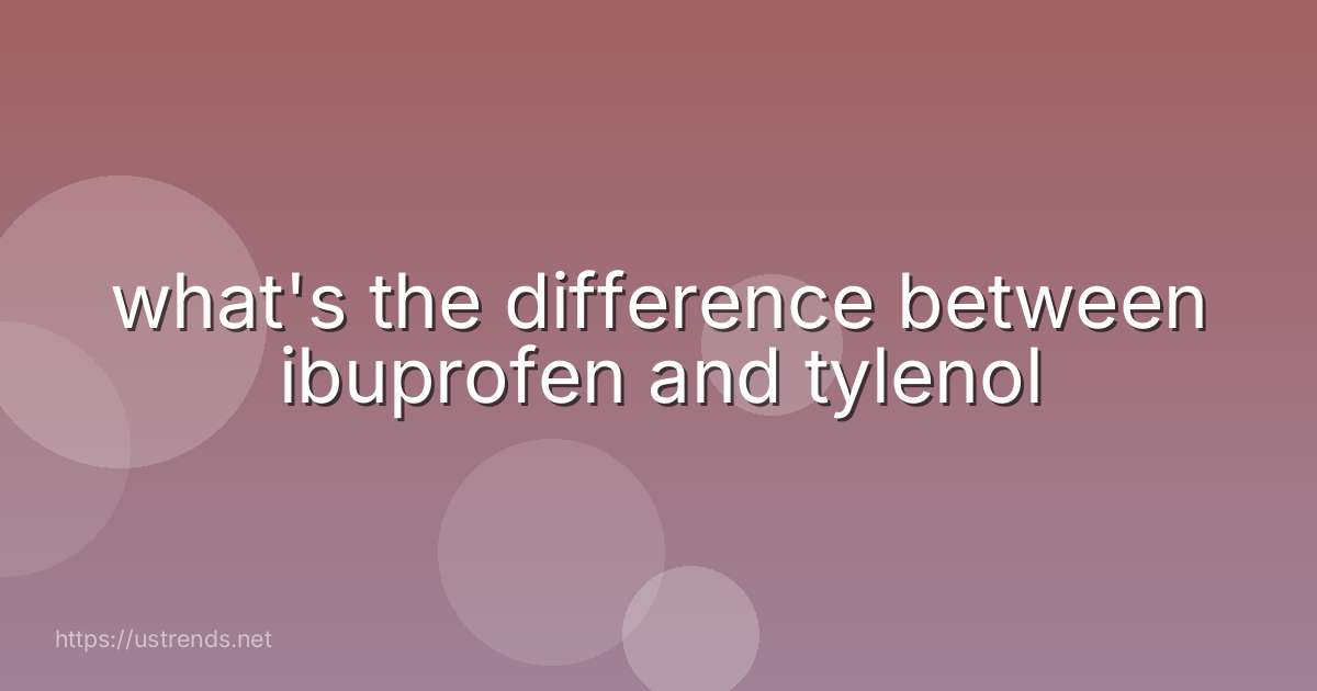what's the difference between ibuprofen and tylenol