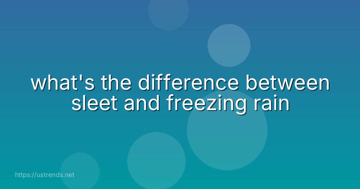 what's the difference between sleet and freezing rain