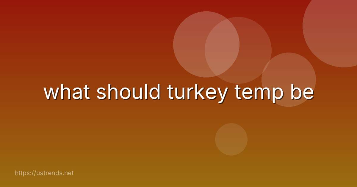 what should turkey temp be