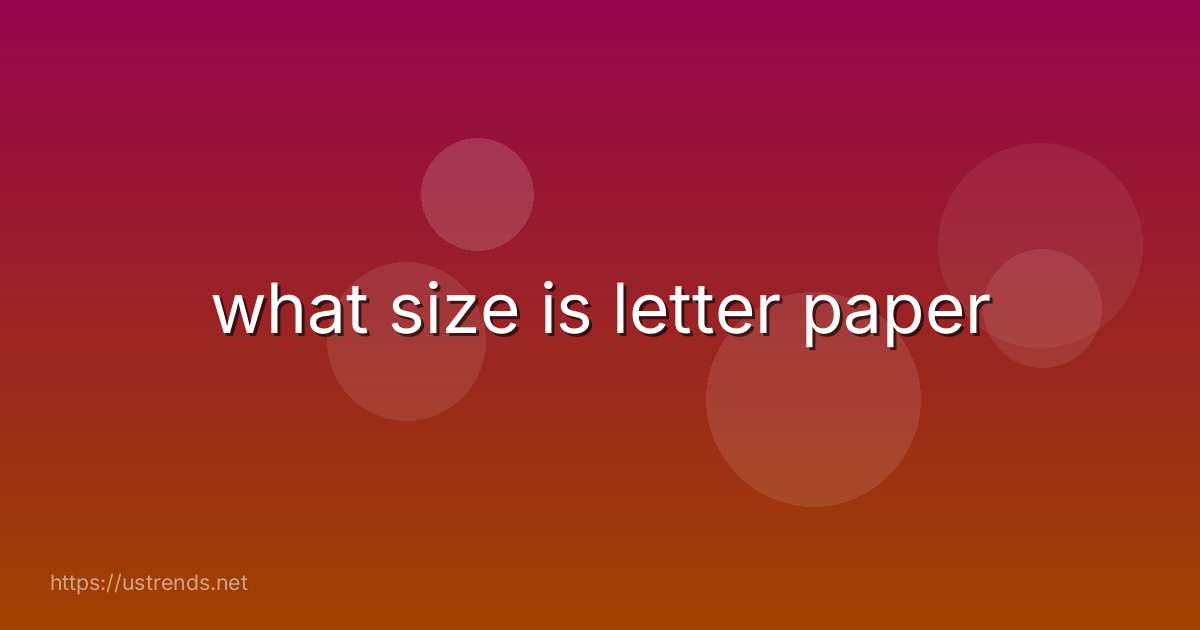 what size is letter paper