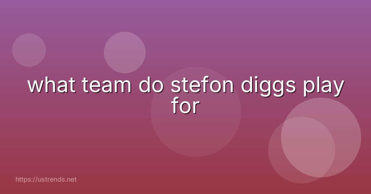 what team do stefon diggs play for