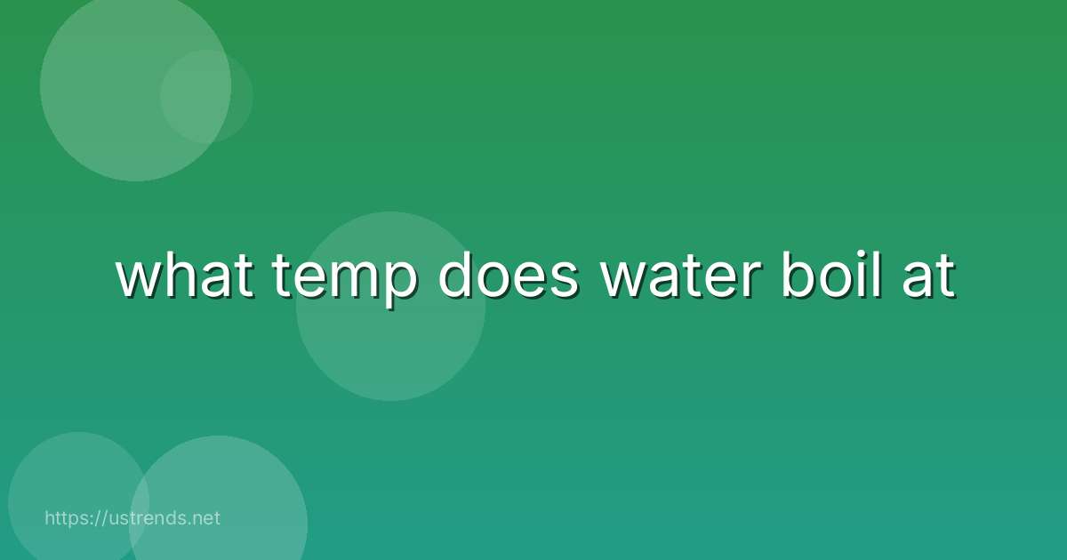 what temp does water boil at