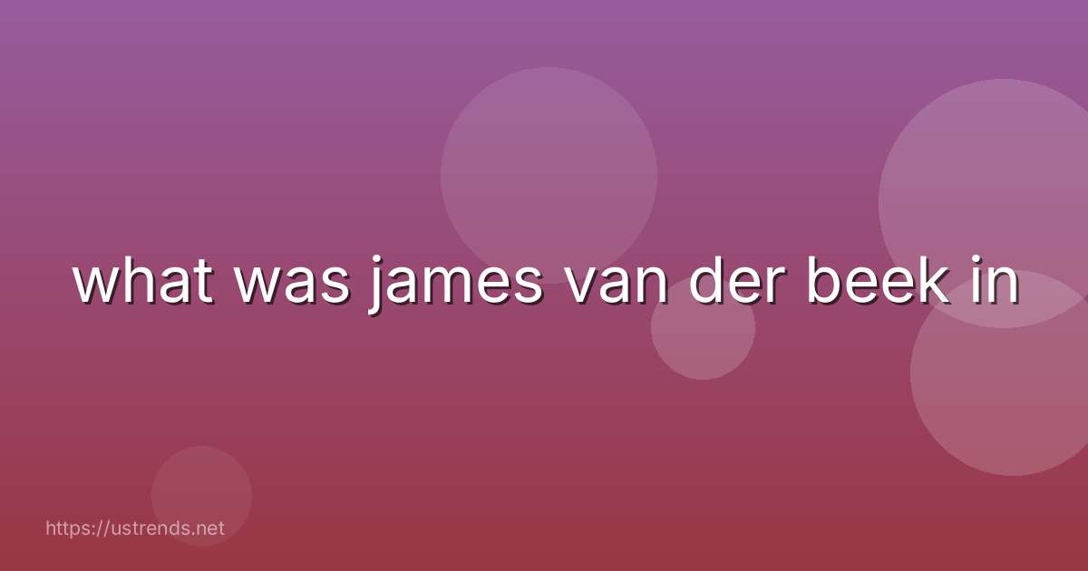 what was james van der beek in